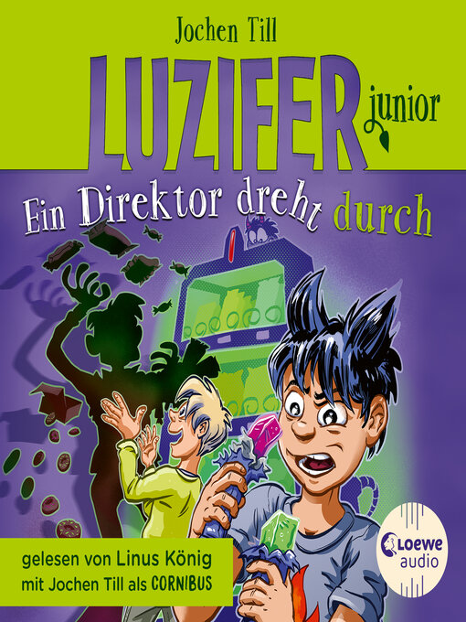 Title details for Luzifer junior (Band 13)--Ein Direktor dreht durch by Jochen Till - Wait list